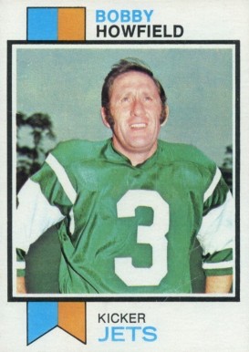 1973 Topps Bobby Howfield #425 Football Card