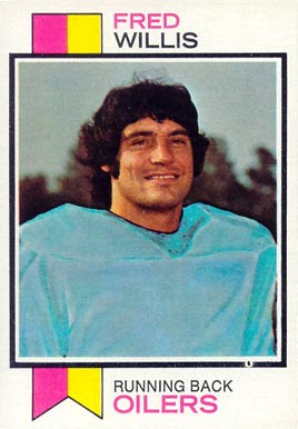 1973 Topps Fred Willis #396 Football Card