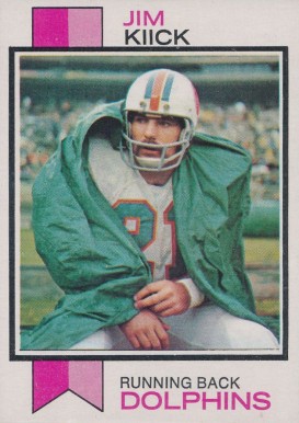 1973 Topps Jim Kiick #316 Football Card