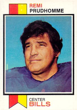 1973 Topps Remi Prudhomme #313 Football Card
