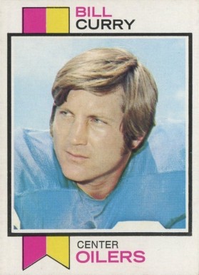 1973 Topps Bill Curry #43 Football Card
