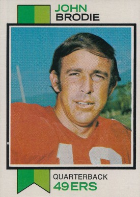 1973 Topps John Brodie #45 Football Card