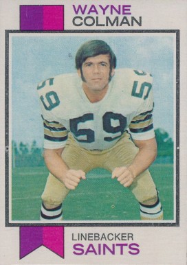 1973 Topps Wayne Colman #23 Football Card