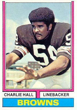 1974 Topps Charlie Hall #403 Football Card