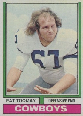 1974 Topps Pat Toomay #361 Football Card