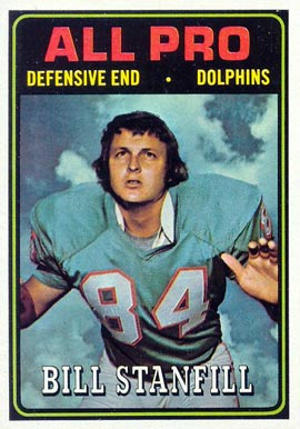 1974 Topps Bill Stanfill #133 Football Card