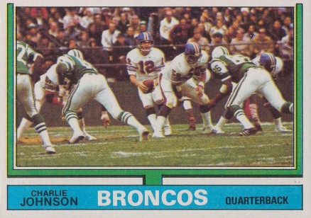 1974 Topps Charlie Johnson #116 Football Card