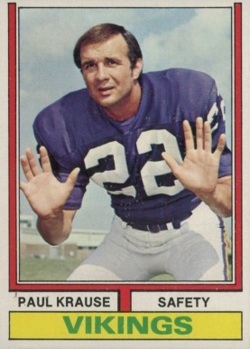 1974 Topps Paul Krause #82 Football Card