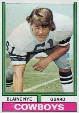 1974 Topps Blaine Nye #2 Football Card