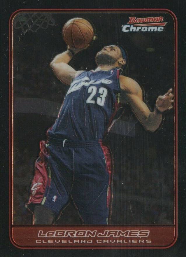 2006 Bowman Chrome  LeBron James #22 Basketball Card