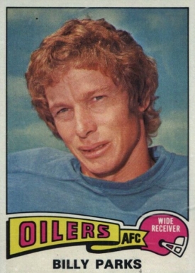 1975 Topps Billy Parks #324 Football Card
