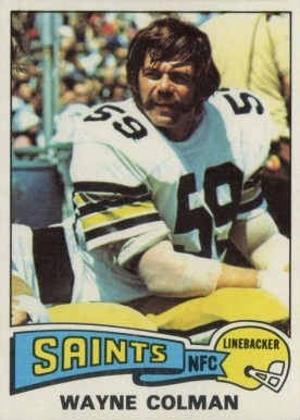 1975 Topps Wayne Colman #494 Football Card