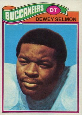 1977 Topps Dewey Selmon #178 Football Card