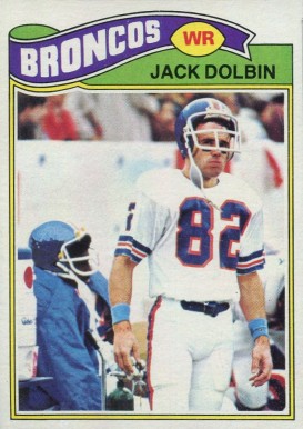 1977 Topps Jack Dolbin #113 Football Card