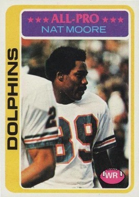 1978 Topps Nat Moore #440 Football Card