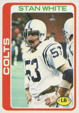 1978 Topps Stan White #49 Football Card