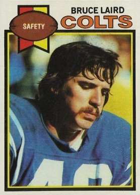 1979 Topps Bruce Laird #69 Football Card