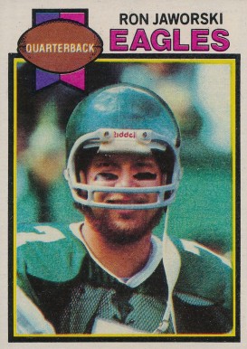 1979 Topps Ron Jaworski #323 Football Card