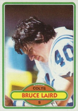 1980 Topps Bruce Laird #447 Football Card