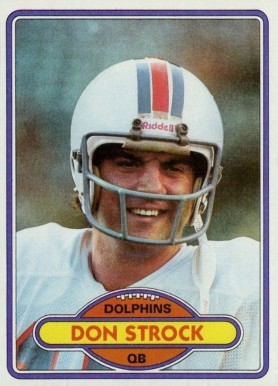 1980 Topps Don Strock #381 Football Card