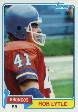 1981 Topps Rob Lytle #464 Football Card