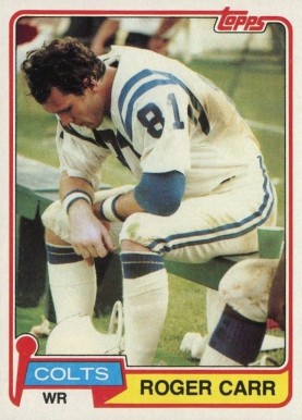 1981 Topps Roger Carr #245 Football Card