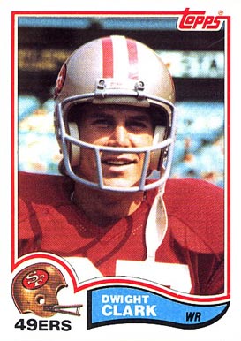 1982 Topps Dwight Clark #478 Football Card
