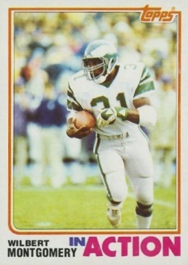 1982 Topps Wilbert Montgomery #453 Football Card