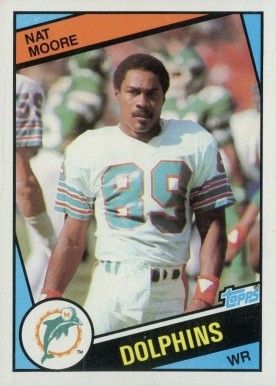 1984 Topps Nat Moore #125 Football - VCP Price Guide