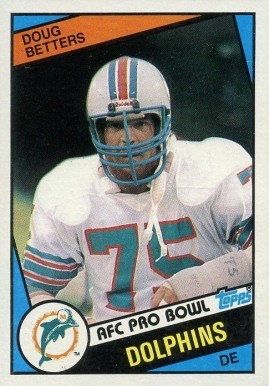 1984 Topps Doug Betters #118 Football - VCP Price Guide