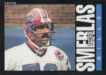 1985 Topps Fred Smerlas #206 Football Card