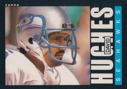 1985 Topps David Hughes #386 Football Card