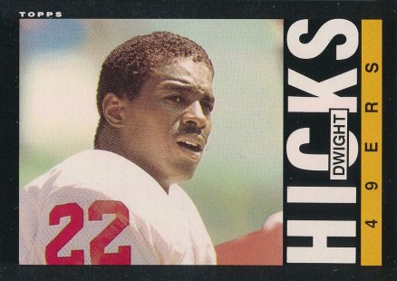 1985 Topps Dwight Hicks #155 Football Card