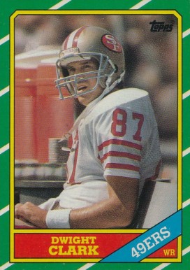 1986 Topps Dwight Clark #160 Football Card