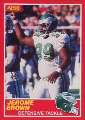 1989 Score Jerome Brown #139 Football Card