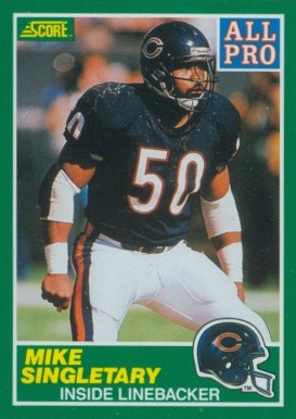 1989 Score Mike Singletary #303 Football Card