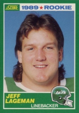 1989 Score Jeff Lageman #267 Football Card