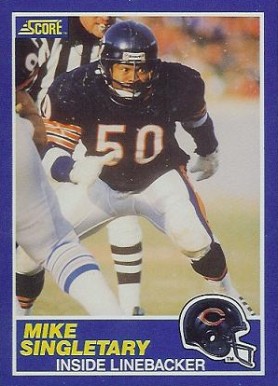 1989 Score Mike Singletary #50 Football Card