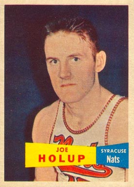 1957 Topps Joe Holup #76 Basketball Card