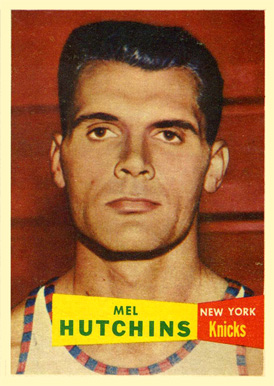 1957 Topps Mel Hutchins #46 Basketball Card