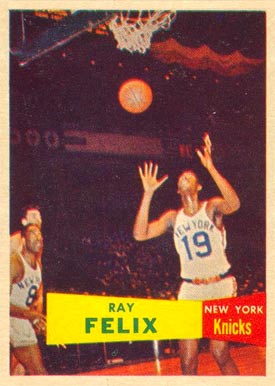 1957 Topps Ray Felix #35 Basketball Card
