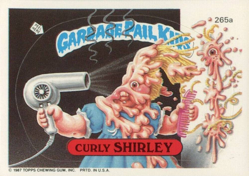 1987 Garbage Pail Kids Stickers Curly Shirley #265a Non-Sports Card