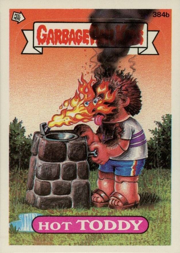 1987 Garbage Pail Kids Stickers Hot Toddy #384b Non-Sports Card