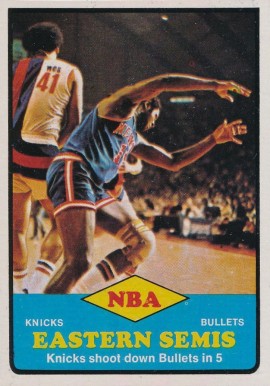 1973 Topps NBA Eastern Semi-finals #62 Basketball Card