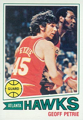 1977 Topps Geoff Petrie #46 Basketball Card