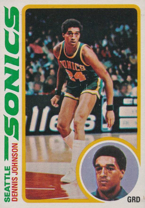 1978 Topps Dennis Johnson #78 Basketball Card