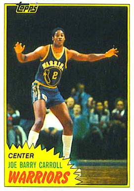 1981 Topps Joe Barry Carroll #71 Basketball Card