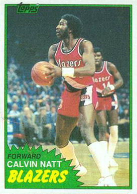 1981 Topps Calvin Natt #85 Basketball Card