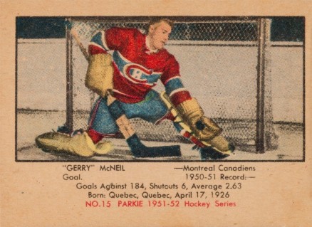 1951 Parkhurst Gerry McNeil #15 Hockey Card