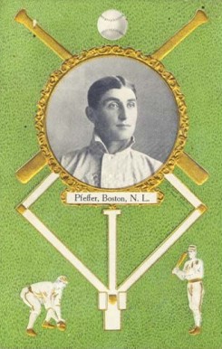 1908 Rose Company Postcards Pfeffer, Boston, N.L. # Baseball Card
